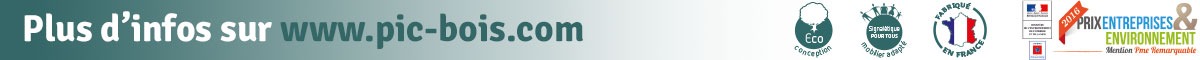 Retrouvez-nous sur www.pic-bois.com