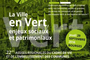 22ème Assises régionales du cadre de vie et de l’embellissement des communes 22ème Assises régionales du cadre de vie et de l'embellissement des communes
